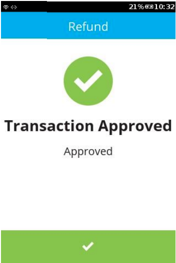 once refund customer not present is complete the terminal will display transaction approved message