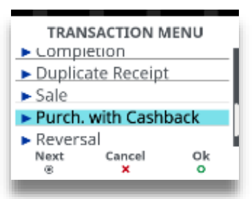 transaction menu for chip and pin card to select purchase with cashback for desk 3500